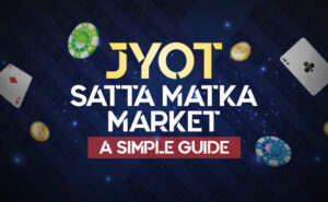Your Easy Guide to the Jyot Satta Matka Market