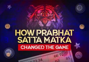 How Prabhat Satta Matka Changed the Game